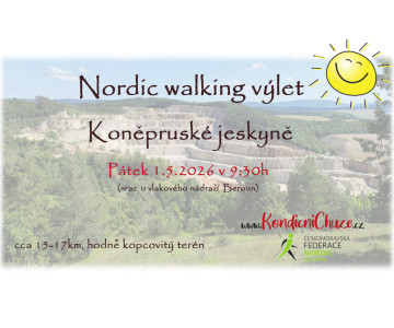 Nordic walking výlet: Koněpruské jeskyně