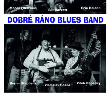 THE LOS ANGELES SIDE HUSTLE A DOBRÉ RÁNO BLUES BAND
