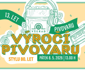 13. výročí pivovaru Všerad