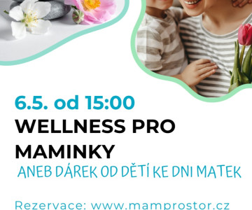 Wellness pro maminky