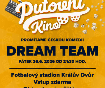 Putovní kino - Dream Team