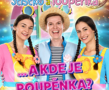 Štístko a Poupěnka ...A KDE JE POUPĚNKA?