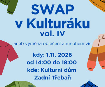 Swap v Kulturáku vol. IV