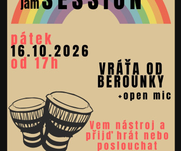 🎺JAM SESSION🪘+ OPEN MIC + 🎸 VRÁŤA OD BEROUNKY