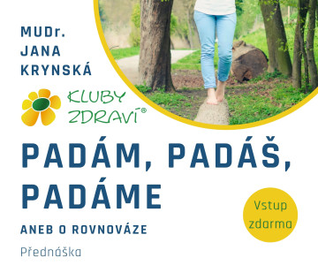 Klub zdraví: Padám, padáš, padáme