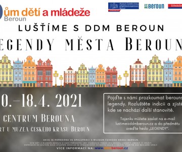 Luštíme s DDM - Legendy města Berouna