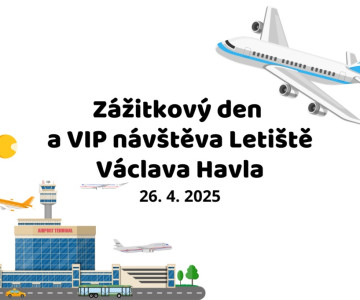 Zážitkový den a VIP návštěva letiště Václava Havla